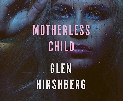 9781629234724: Motherless Child