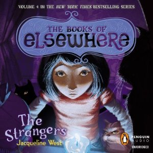 Stock image for The Books of Elsewhere: The Strangers for sale by SecondSale