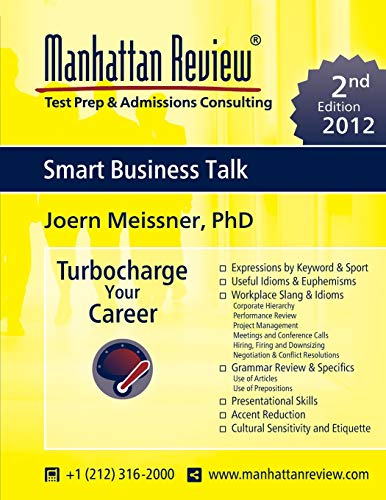 Stock image for Manhattan Review Smart Business Talk 2nd Edition Turbocharge Your Career for sale by PBShop.store US