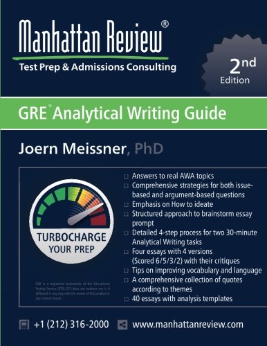 Beispielbild fr Manhattan Review GRE Analytical Writing Guide [2nd Edition]: Answers to Real AWA Topics zum Verkauf von Y-Not-Books