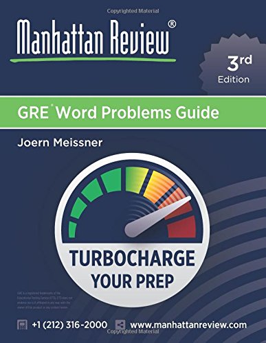 Beispielbild fr Manhattan Review GRE Word Problems Guide [3rd Edition]: Turbocharge Your Prep zum Verkauf von Goodwill Southern California