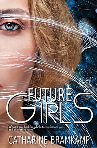 Stock image for Future Girls for sale by SecondSale