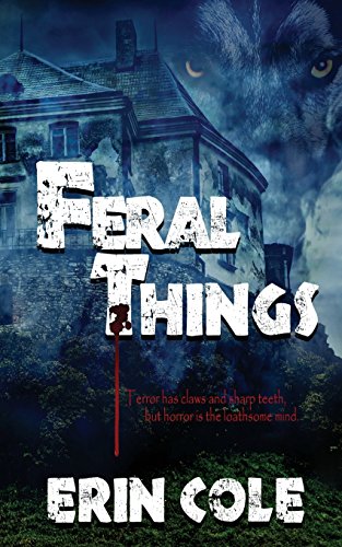 Stock image for Feral Things for sale by Last Word Books