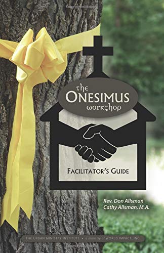 Stock image for The Onesimus Workshop Facilitator's Guide for sale by ThriftBooks-Dallas