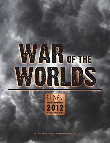 Stock image for War of the Worlds: SIAFU Men's Conference 2012 for sale by Lucky's Textbooks