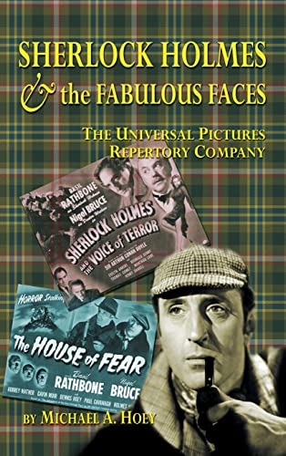 Imagen de archivo de Sherlock Holmes & the FabulousFaces - The Universal Pictures Repertory Company (hardback) a la venta por Books From California