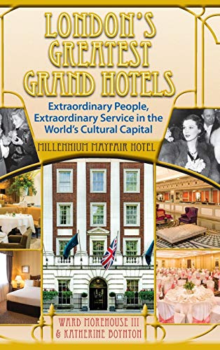 Beispielbild fr London's Greatest Grand Hotels - Millennium Mayfair Hotel (hardback) zum Verkauf von Lucky's Textbooks