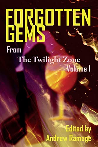 9781629331379: Forgotten Gems From The Twilight Zone: A Collection Of Television Scripts Volume 1
