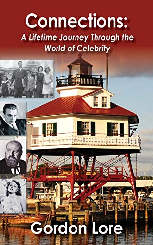 Stock image for Connections: A Lifetime Journey Through the World of Celebrity (hardback) for sale by Lucky's Textbooks