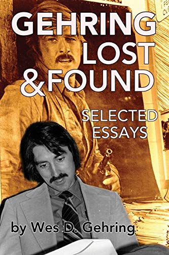 Stock image for Gehring Lost & Found: Selected Essays for sale by HPB-Diamond