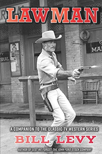 9781629335261: Lawman: A Companion to the Classic TV Western Series