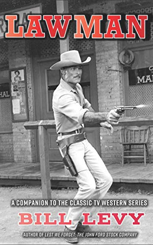 9781629335278: Lawman: A Companion to the Classic TV Western Series (hardback)