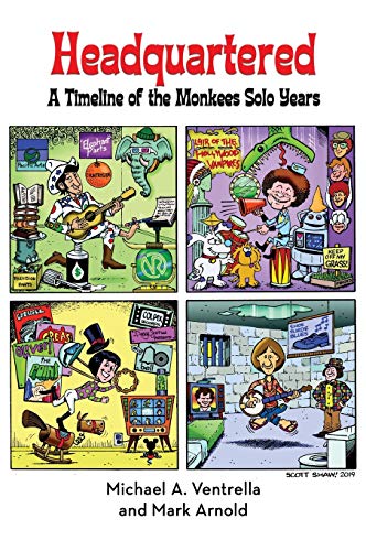 Beispielbild fr Headquartered: A Timeline of The Monkees Solo Years (hardback) zum Verkauf von Books Unplugged