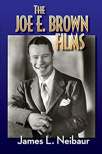 Stock image for The Joe E. Brown Films for sale by GreatBookPrices