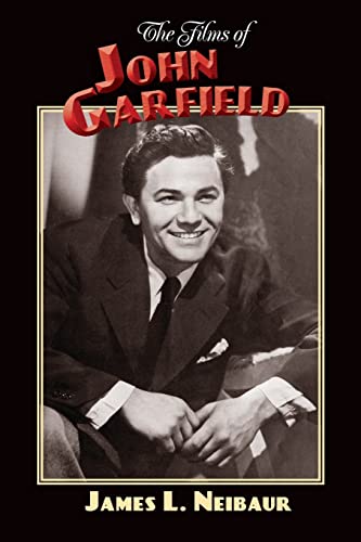 Stock image for The Films of John Garfield for sale by GreatBookPrices