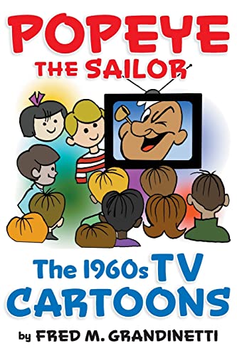 Stock image for Popeye the Sailor: The 1960s TV Cartoons for sale by Books Unplugged