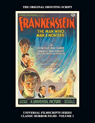 Imagen de archivo de Frankenstein (Universal Filmscripts Series: Classic Horror Films - Volume 1) a la venta por GreatBookPrices