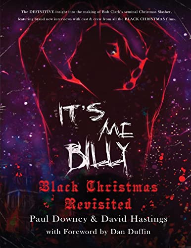 Stock image for It's me, Billy - Black Christmas Revisited for sale by ThriftBooks-Dallas