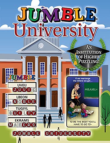 Stock image for Jumble University: An Institution of Higher Puzzling! (Jumbles®) for sale by PlumCircle