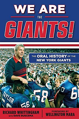 Beispielbild fr We Are the Giants! : The Oral History of the New York Giants zum Verkauf von Better World Books