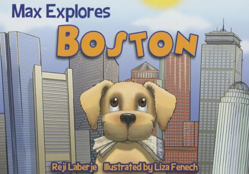 Stock image for Max Explores Boston for sale by HPB-Diamond