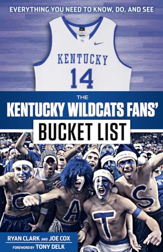 Stock image for The Kentucky Wildcats Fans' Bucket List for sale by Better World Books