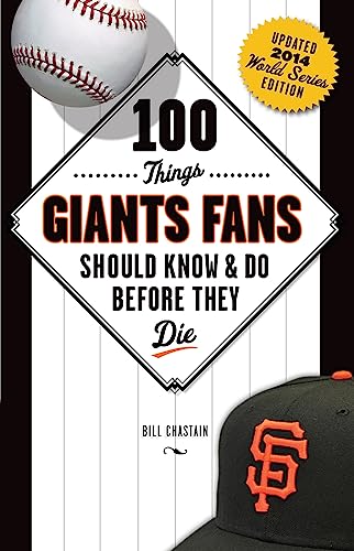 Stock image for 100 Things Giants Fans Should Know & Do Before They Die (100 Things.Fans Should Know) for sale by SecondSale