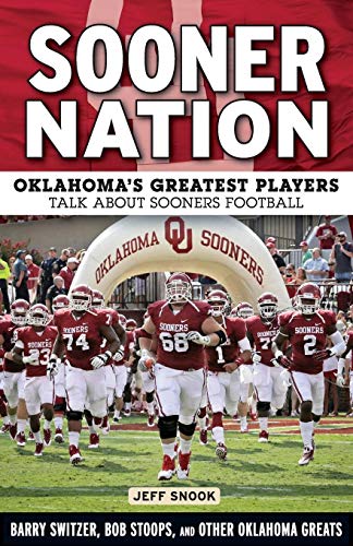 Stock image for Sooner Nation: Oklahoma's Greatest Players Talk About Sooners Football for sale by PlumCircle