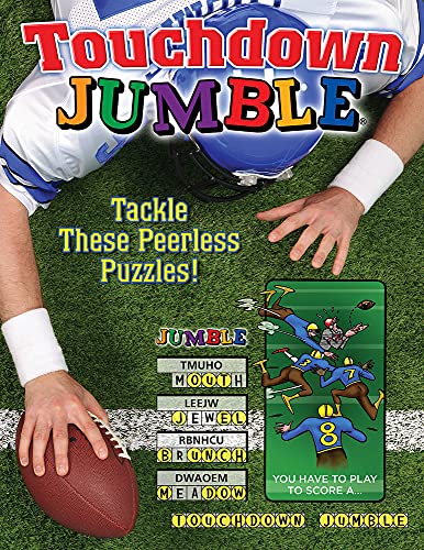 Stock image for Touchdown Jumble®: Tackle These Peerless Puzzles! (Jumbles®) for sale by PlumCircle
