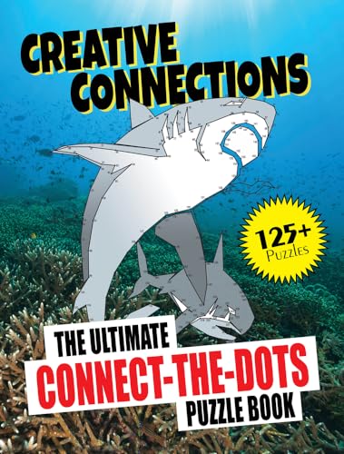 Beispielbild fr Creative Connections: The Ultimate Connect-the-Dots Puzzle Book zum Verkauf von Books From California