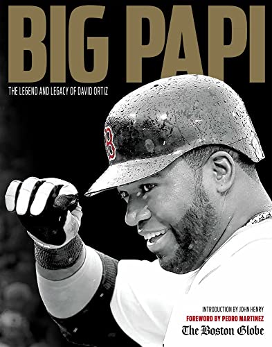 Stock image for Big Papi: The Legend and Legacy of David Ortiz for sale by Irish Booksellers