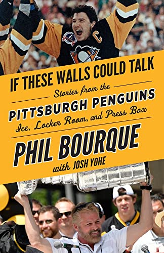 Beispielbild fr If These Walls Could Talk: Pittsburgh Penguins: Stories from the Pittsburgh Penguins Ice, Locker Room, and Press Box zum Verkauf von ThriftBooks-Dallas
