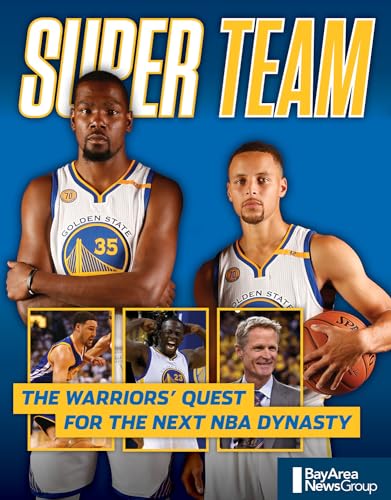 Stock image for Super Team: The Warriors' Quest for the Next NBA Dynasty for sale by SecondSale