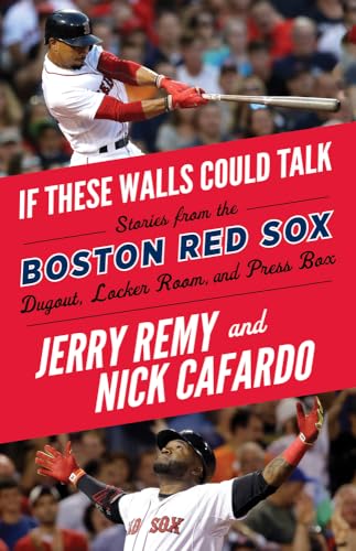 Beispielbild fr If These Walls Could Talk: Boston Red Sox zum Verkauf von SecondSale