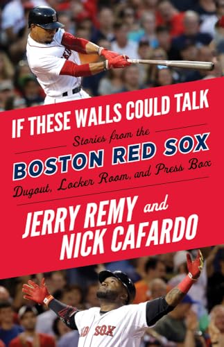 Stock image for If These Walls Could Talk: Boston Red Sox for sale by ThriftBooks-Atlanta