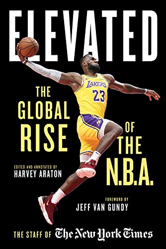 9781629376509: Elevated: The Global Rise of the N.B.A.