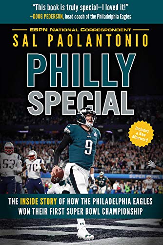 Beispielbild fr Philly Special : The Inside Story of How the Philadelphia Eagles Won Their First Super Bowl Championship zum Verkauf von Better World Books