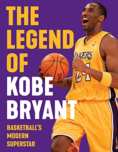 Imagen de archivo de The Legend of Kobe Bryant: Basketball's Modern Superstar a la venta por Jenson Books Inc