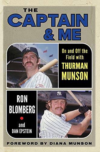 Stock image for The Captain Me: On and Off the Field with Thurman Munson for sale by New Legacy Books