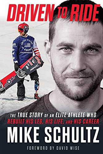 Stock image for Driven to Ride: The True Story of an Elite Athlete Who Rebuilt His Leg, His Life, and His Career for sale by Goodwill