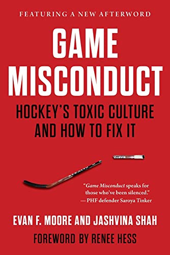 Beispielbild fr Game Misconduct : Hockey's Toxic Culture and How to Fix It zum Verkauf von Better World Books