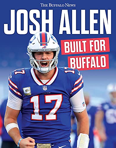 Beispielbild fr Josh Allen: Built for Buffalo zum Verkauf von ThriftBooks-Atlanta