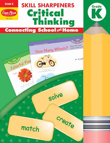 Stock image for Evan-Moor Skill Sharpeners Critical Thinking, Kindergarten Workbook, Problem Solving Skills, Activities, Higher-Order, Open-Ended Questions and Challenges, Science, Math, Social Studies, Language Arts for sale by ZBK Books