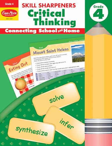 Stock image for Evan-Moor Skill Sharpeners Critical Thinking, Grade 4 Workbook, Problem Solving Skills, Fun Activities, Higher-Order, Open-Ended Questions and Challenges, Science, Math, Social Studies, Language Arts for sale by Goodwill of Colorado