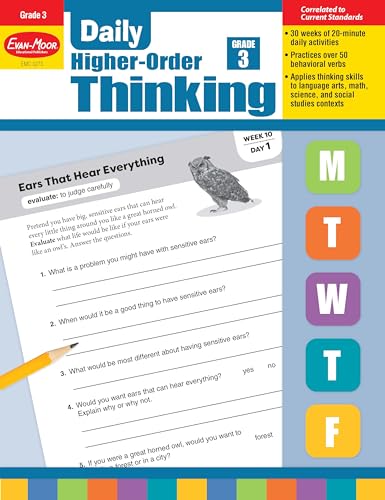 Stock image for Evan-Moor Daily Higher-Order Thinking, Grade 3, Homeschooling and Classroom Resource Workbook, Brainteasers, Critical Thinking, Problem Solving, Logic Puzzles, Language Play, Drawing for sale by Book Deals