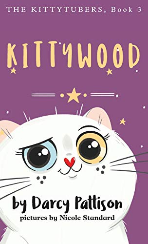 Imagen de archivo de Kittywood (3) (The Kittytubers) a la venta por WorldofBooks