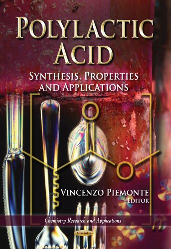 9781629481487: Polylactic Acid: Synthesis, Properties and Applications