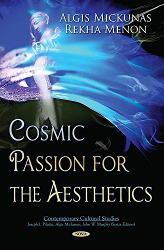 9781629482002: Cosmic Passion for the Aesthetics