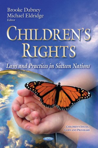 9781629482521: Children s Rights: Laws and Practices in Sixteen Nations: Laws & Practices in Sixteen Nations