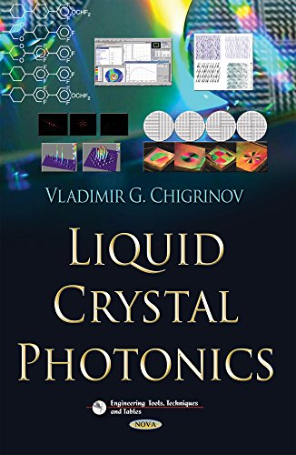 Stock image for Liquid Crystal Photonics (Engineering Tools, Techniques and Tables) for sale by Orbiting Books